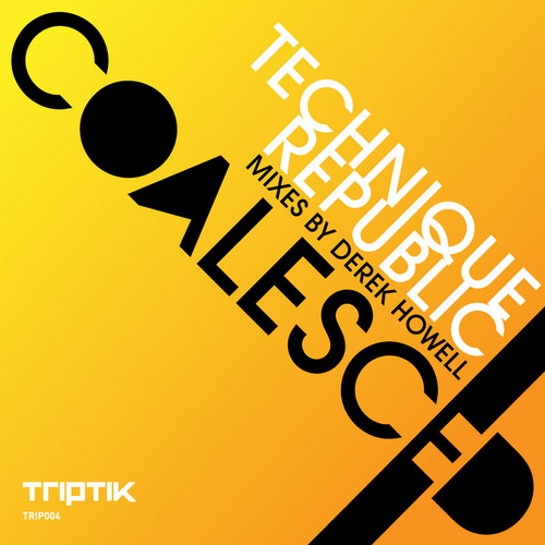 Coalesced - Technique EP [TRIP004]